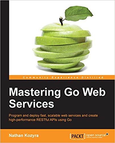 Mastering Go Web Services 縮圖。